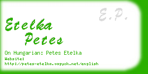 etelka petes business card